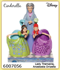    Disney Figuren  Cinderella Aschenputtel 6007053                                
  Familie  Lady Tremaine, Anastasta Drizella                                                                                                 erhältlich im Kristallzentrum                                                                      
