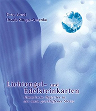  Arndt Petra Lichtengel- und Edelsteinkarten: Himmlische Begleiter in der Aura geschliffener Steine   

  
	  erhältlich im Kristallzentrum                
	                            