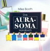  Aura-Soma. Mike Booth,  Handbuch  erhältlich im Kristallzentrum 