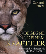      Gerhard Buzzi Begegne deinem Krafttier  Schutz und Heilung durch die magische 
	 Kraft der Tiere 
	Seele  erhältlich im Kristallzentrum     
