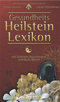   Bücher Buch Heilsteine Edelsteine Halbedelsteine Wung Farbe Aussehen Dfte Kruter Lexikon Alternativmedizin **  