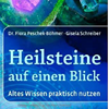      Peschek Böhmer  Gisela Schreiber  Heilsteine auf einen Blick 