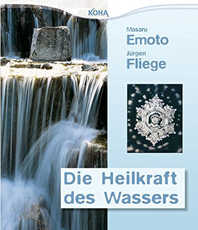                Emoto Masaru       
	                  
	  Die Heilkraft des Wassers Buch   
	                          
	                              
	          
	               
	                  
	    erhältlich im Kristallzentrum         
		                        
	                        
	             