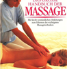    Hudson Maxwell Clare  Das grosse Handbuch der Massage  Mit leicht verständlichen Anleitungen zum Erlernen der wichtigsten Massagetechniken  
