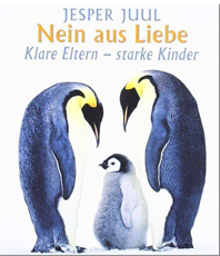  Jasper Juul Nein aus Liebe - klare Eltern - starke Kinder  
	 erhältlich im Kristallzentrum                  
	                         
	                   	   