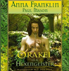  Orakel Hexengeister Anna Franklin ISBN 9783 7934 2075 0  