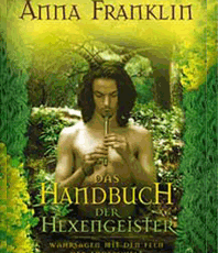   Orakel Hexengeister Anna Franklin ISBN 9783 7934 2075 0                                            