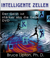  9783  867 280 686 Bruce Lipton DVD Intelligente Zellen  Der Geist ist  
	  stärker  als die Gene 