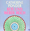                          
     Catherine Ponder Bete und werde reich erhältlich im Kristallzentrum  
