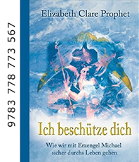  Prophet Elisabeth Clare Ich beschütze dich: Wie wir mit Erzengel Michael 
  sicher durchs Leben gehen   erhältlich im Kristallzentrum        
                              
                            
                            