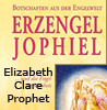  Prophet Elizabeth Clare Erzengel Jophiel: Und die Engel der Weisheit 
 
   erhältlich im Kristallzentrum 