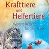  Jeanne Ruland Krafttiere und Helfertiere: Weitere Begleiter fr dein Leben   