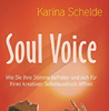                               
	   Soul Voice   Schelde Karina  9783 939 570 219  
