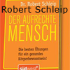      Dr.Robert Schleip Böhmer  Der aufrechte Mensch 30 Übungskarten
	  2 Ausdio CD's 9783 517 085 388     