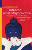  Kamasutra & Tantra - Sex Ratgeber Ehe Buch Paarbeziehung   Massage intim     Bcher     Yoga  sexuell  sexuelles  Liebe+Sex,  Tantra   Aquasutra  Stellungen, Liebesspiel,   Erotik,   Chakra, Koka Shastra* * Liebe * *  