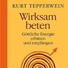     Kurt Tepperwein  Beten 