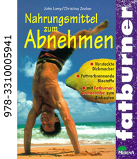    Christina Zacker              
	         Fatburner 978-3310005941  Nahrungsmittel    
	                       
	  zum Abnehmen      
	            erhältlich im Kristallzentrum    
	                         
	            
	                            