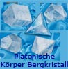     platonische Körper  