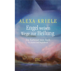   Alexa KrieleEngel weisen Wege zur heilung Karten Buch  9783  426 656 150 erhältlich im Kristallzentrum                                                                                           