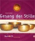 Gesang der Stille