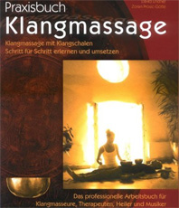 Klangmassage Buch Praxisbuch  Gesang der Stille    * Energetiker Esoterik * 