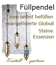     Pendel   Füllpendel    Pendelkurse  Seminare  
