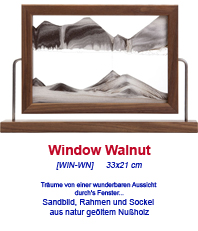  Sandbild   Window Walnut    kann auch hochkant verwendet werde     « Sandbilder © Rainbow Vision  »                                                                        » » 